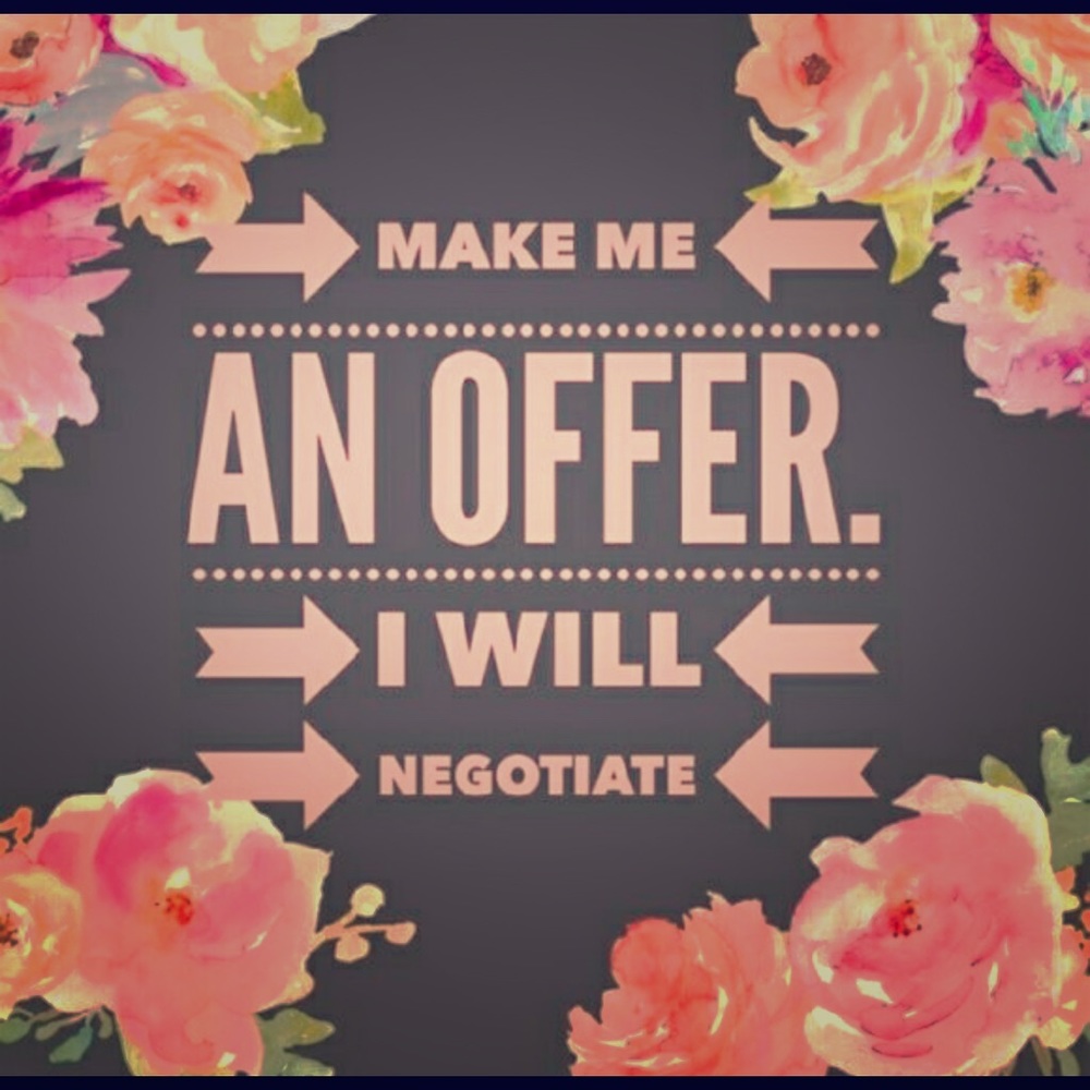Make me an offer I will negotiate 😉